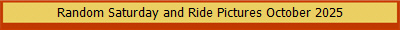 Random Saturday and Ride Pictures October 2025