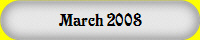 March 2008           