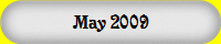 May 2009           